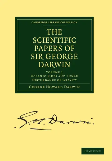 Cover of The Scientific Papers of Sir George Darwin