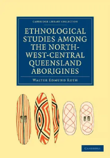 Cover of Ethnological Studies among the North-West-Central Queensland Aborigines
