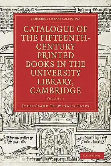 Cover of Catalogue of the Fifteenth-Century Printed Books in the University Library, Cambridge