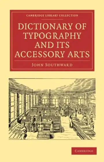 Cover of Dictionary of Typography and Its Accessory Arts