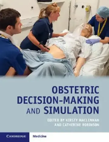 Cover of Obstetric Decision-Making and Simulation