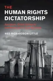 Cover of The Human Rights Dictatorship