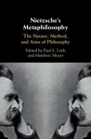 Cover of Nietzsche's Metaphilosophy