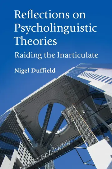 Cover of Reflections on Psycholinguistic Theories