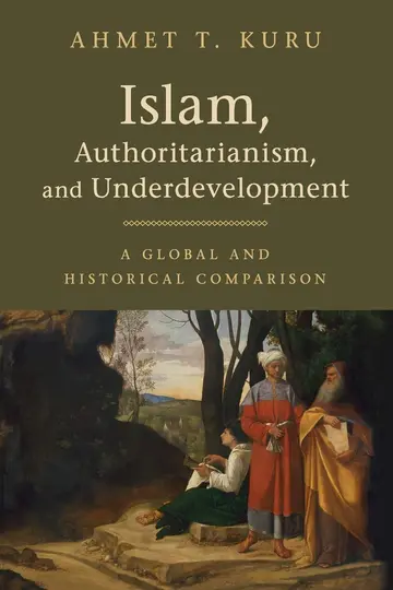 Cover of Islam, Authoritarianism, and Underdevelopment