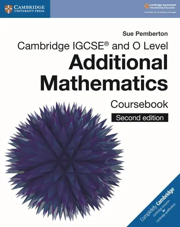 Cover of Cambridge Igcse® and O Level Additional Mathematics Coursebook