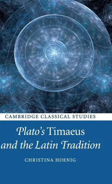 Cover of Plato's Timaeus and the Latin Tradition