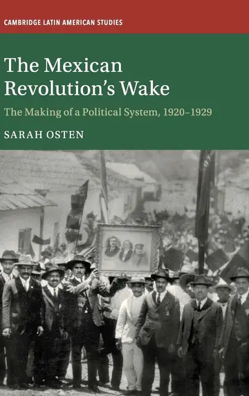 Cover of The Mexican Revolution's Wake