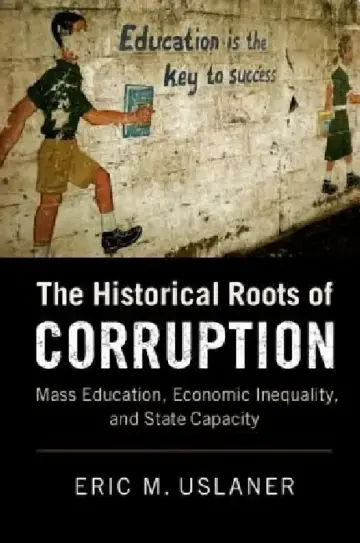 Cover of The Historical Roots of Corruption