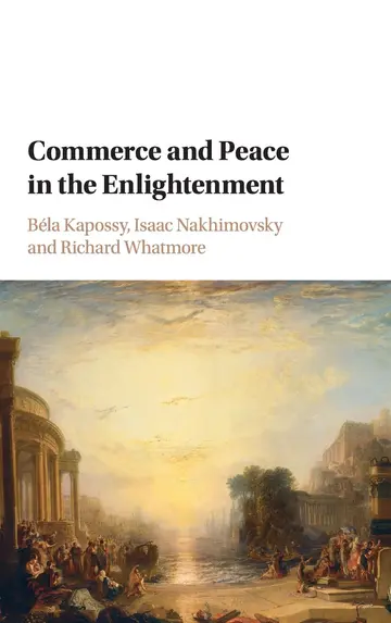 Cover of Commerce and Peace in the Enlightenment