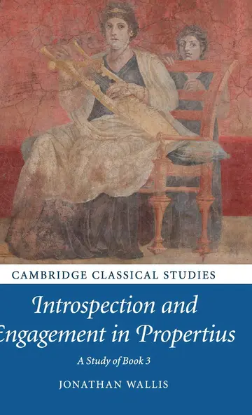 Cover of Introspection and Engagement in Propertius
