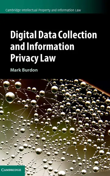 Cover of Digital Data Collection and Information Privacy Law