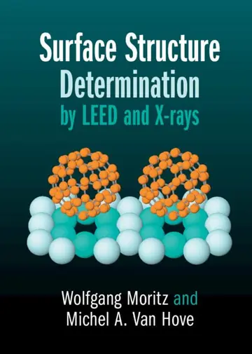 Cover of Surface Structure Determination by LEED and X-rays