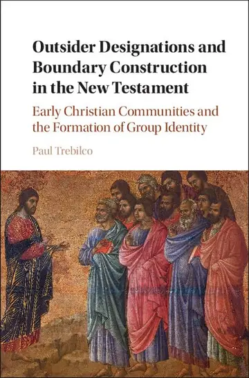 Cover of Outsider Designations and Boundary Construction in the New Testament