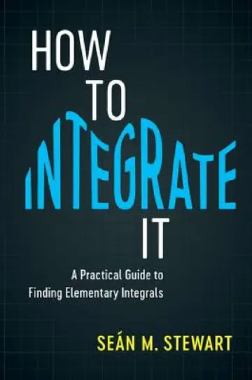 Cover of How to Integrate It