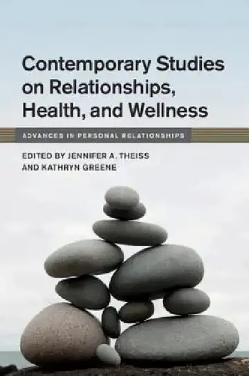 Cover of Contemporary Studies on Relationships, Health, and Wellness