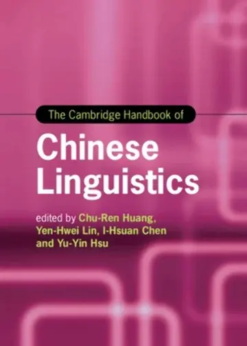 Cover of The Cambridge Handbook of Chinese Linguistics