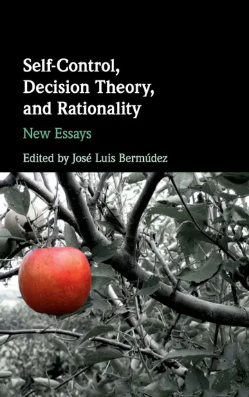 Cover of Self-Control, Decision Theory, and Rationality