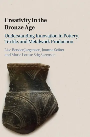 Cover of Creativity in the Bronze Age
