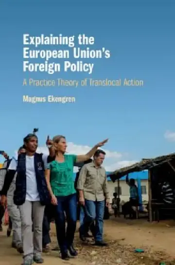 Cover of Explaining the European Union's Foreign Policy