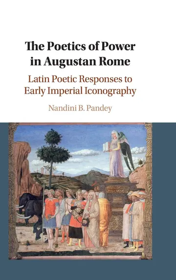 Cover of The Poetics of Power in Augustan Rome