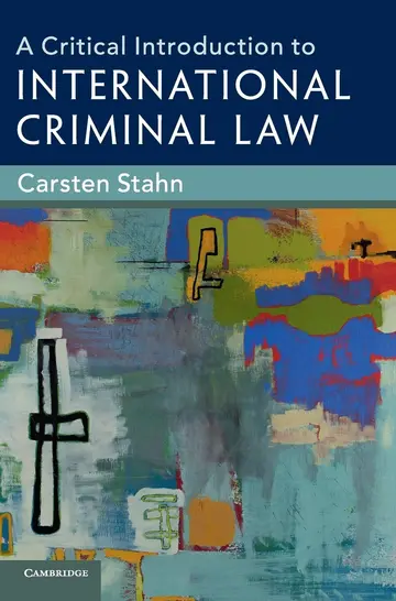 Cover of A Critical Introduction to International Criminal Law