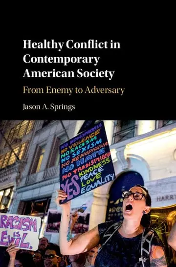 Cover of Healthy Conflict in Contemporary American Society