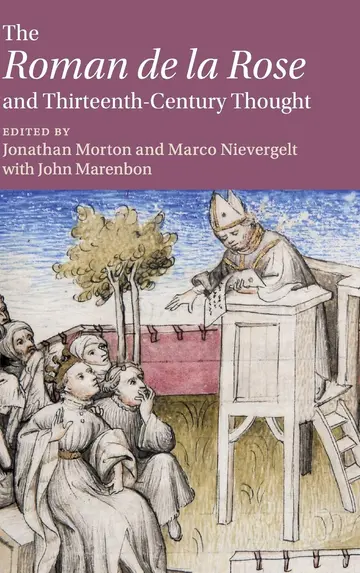 Cover of The ‘Roman de la Rose' and Thirteenth-Century Thought