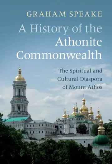 Cover of A History of the Athonite Commonwealth