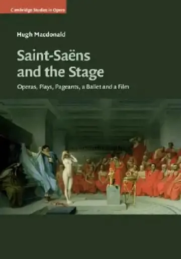 Cover of Saint-Saëns and the Stage