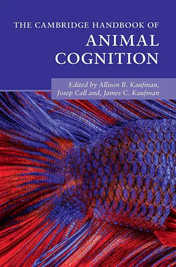 Cover of The Cambridge Handbook of Animal Cognition