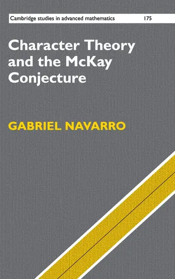 Cover of Character Theory and the McKay Conjecture