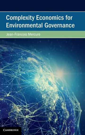 Cover of Complexity Economics for Environmental Governance