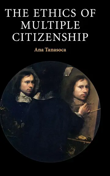 Cover of The Ethics of Multiple Citizenship