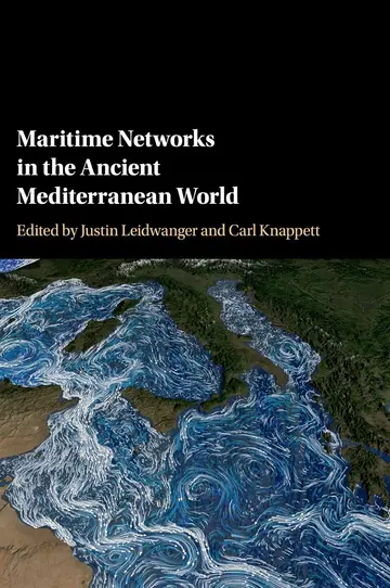 Cover of Maritime Networks in the Ancient Mediterranean World