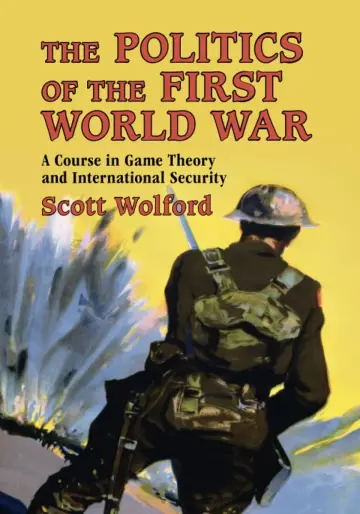 Cover of The Politics of the First World War