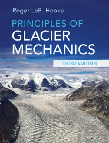 Cover of Principles of Glacier Mechanics
