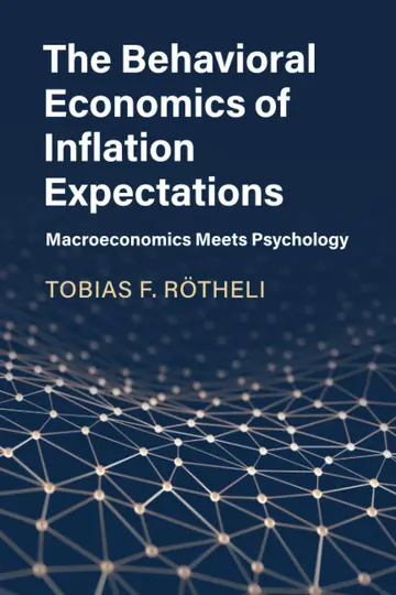 Cover of The Behavioral Economics of Inflation Expectations