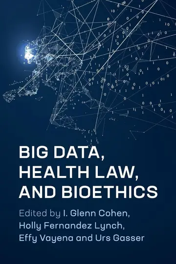 Cover of Big Data, Health Law, and Bioethics