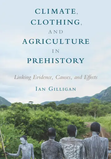 Cover of Climate, Clothing, and Agriculture in Prehistory