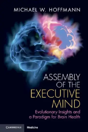 Cover of Assembly of the Executive Mind