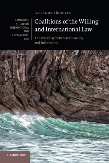 Cover of Coalitions of the Willing and International Law
