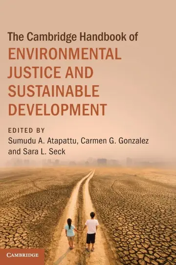 Cover of The Cambridge Handbook of Environmental Justice and Sustainable Development