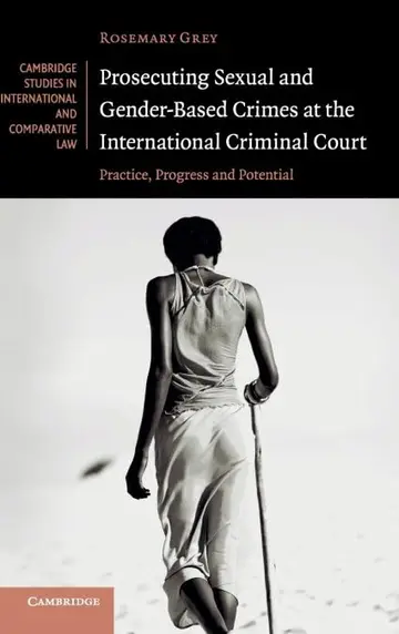 Cover of Prosecuting Sexual and Gender-Based Crimes at the International Criminal Court