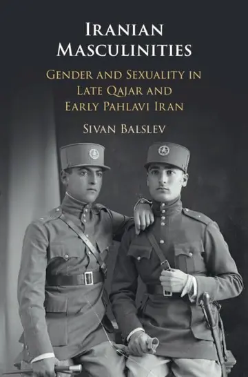 Cover of Iranian Masculinities
