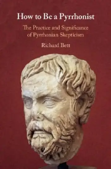 Cover of How to Be a Pyrrhonist