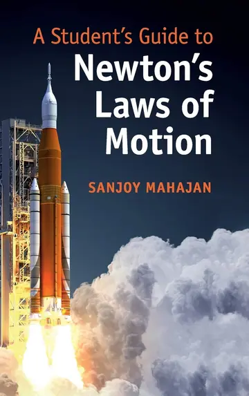 Cover of A Student's Guide to Newton's Laws of Motion