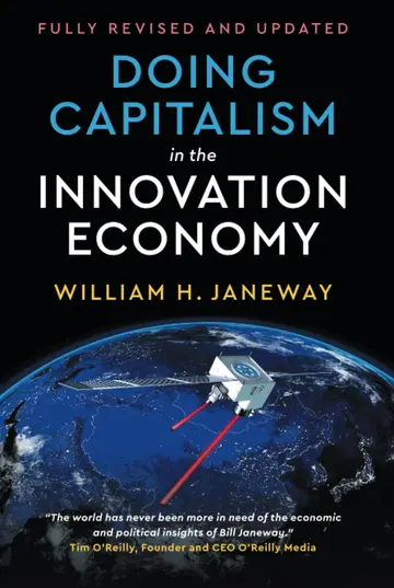Cover of Doing Capitalism in the Innovation Economy