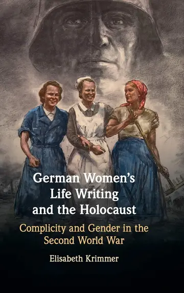 Cover of German Women's Life Writing and the Holocaust