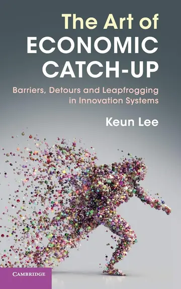 Cover of The Art of Economic Catch-Up